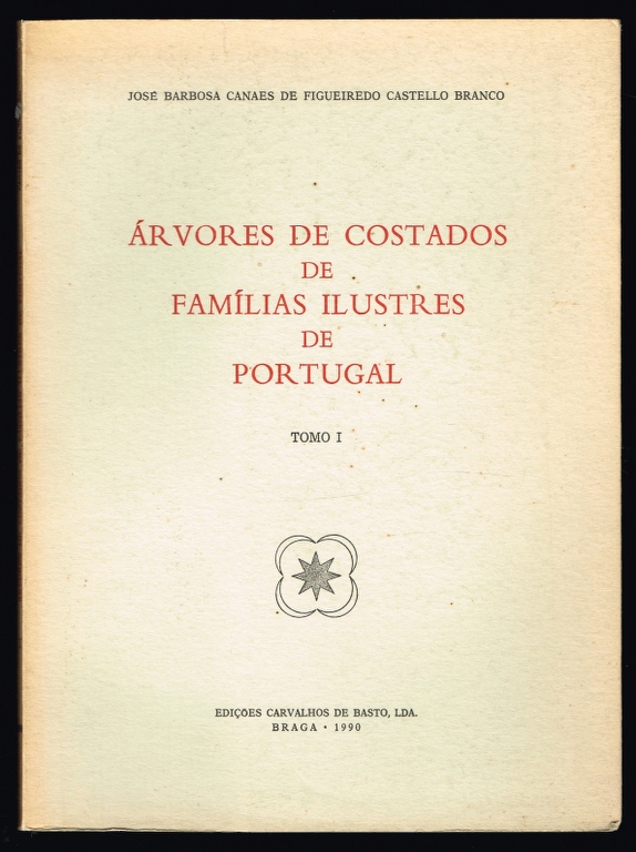 RVORES DE COSTADOS DE FAMLIAS ILUSTRES DE PORTUGAL (2 volumes)